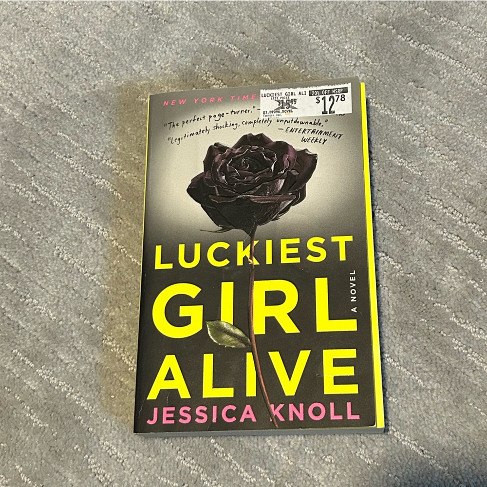 ‘Luckiest Girl Alive’ Jessica Knoll Thriller Novel Book
